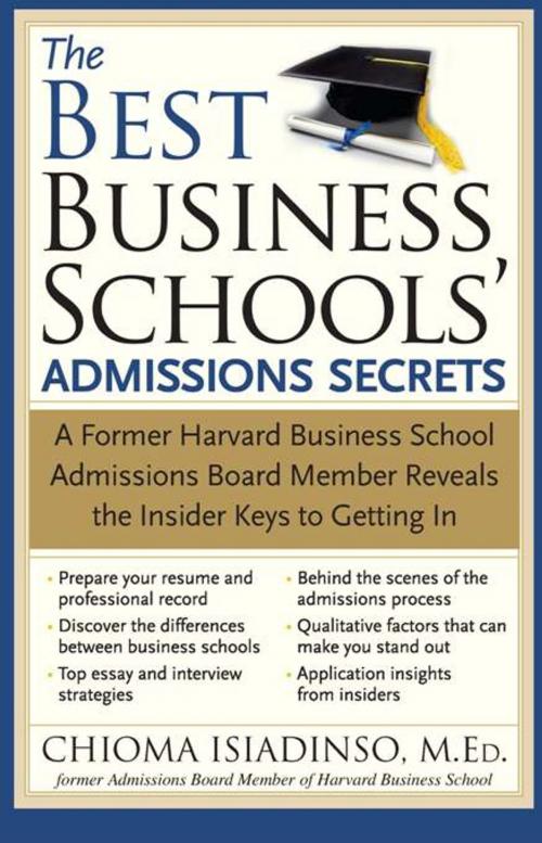 Cover of the book The Best Business Schools' Admissions Secrets by Chioma Isiadinso, Sourcebooks