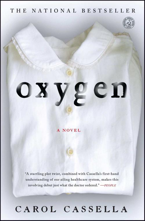 Cover of the book Oxygen by Carol Cassella, Simon & Schuster