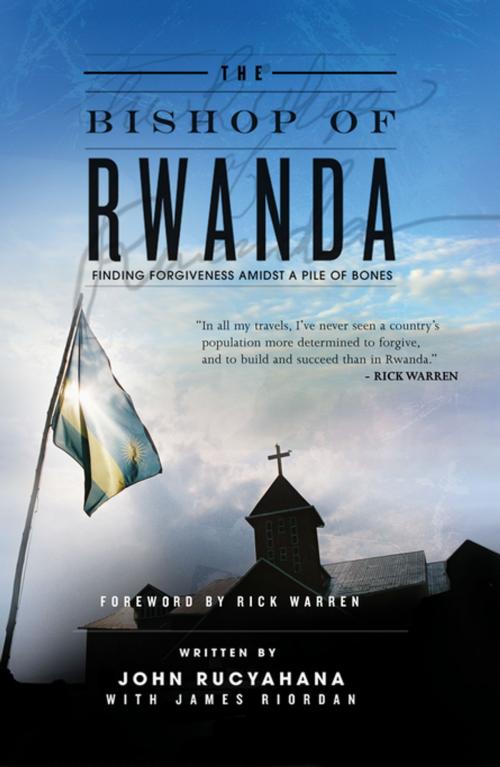Cover of the book The Bishop of Rwanda by John Rucyahana, Thomas Nelson