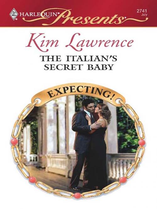 Cover of the book The Italian's Secret Baby by Kim Lawrence, Harlequin