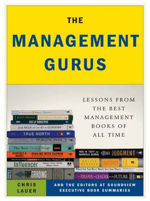 Cover of the book The Management Gurus by Chris Lauer, Soundview Executive Book Summaries Eds., Penguin Publishing Group