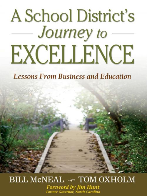 Cover of the book A School District’s Journey to Excellence by William R. McNeal, Thomas B. Oxholm, SAGE Publications