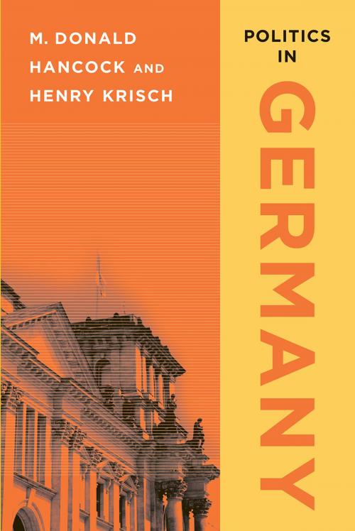 Cover of the book Politics in Germany by M. Donald Hancock, Henry Krisch, SAGE Publications