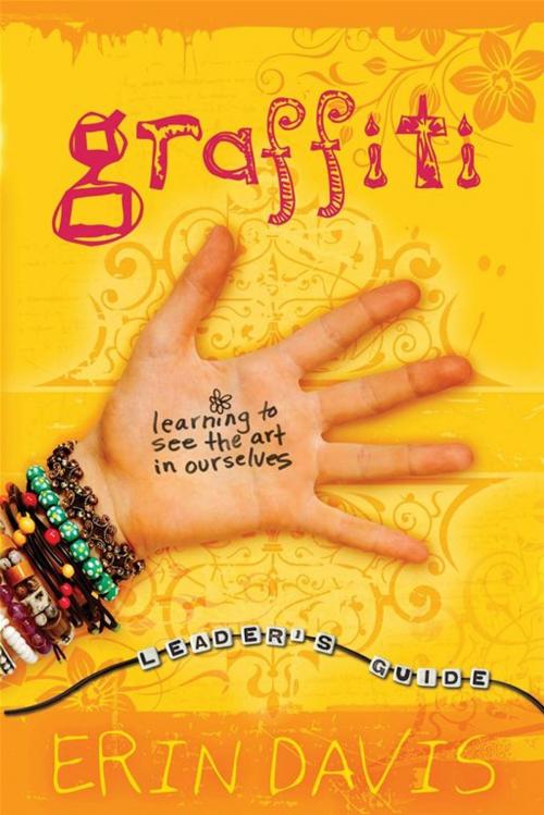 Cover of the book Graffiti Leader's Guide by Erin Davis, Moody Publishers
