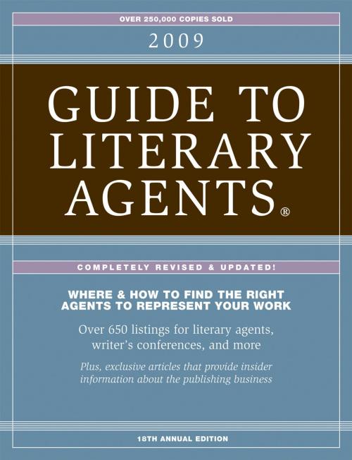 Cover of the book 2009 Guide To Literary Agents by Chuck Sambuchino, Penguin Publishing Group