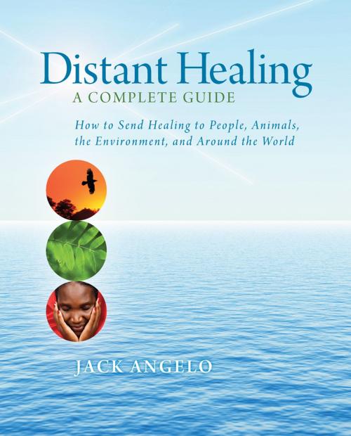 Cover of the book Distant Healing by Jack Angelo, Sounds True