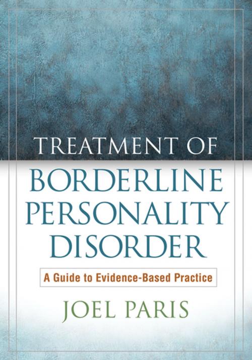 Cover of the book Treatment of Borderline Personality Disorder by Joel Paris, MD, Guilford Publications