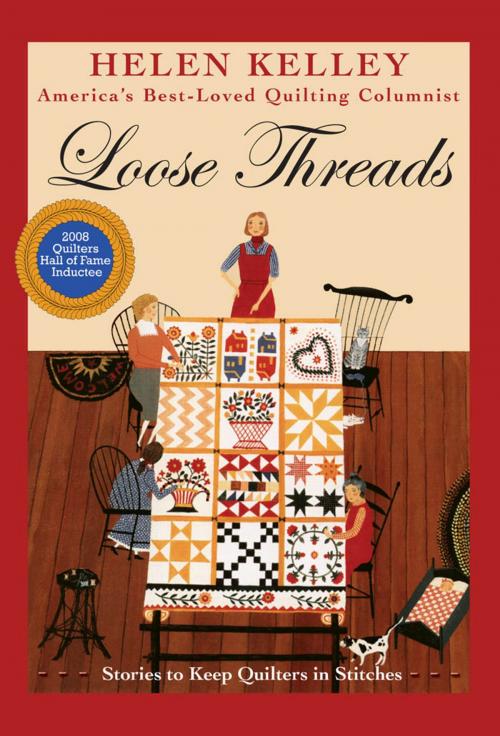 Cover of the book Loose Threads: Stories to Keep Quilters in Stitches by Helen Kelley, MBI Publishing Company