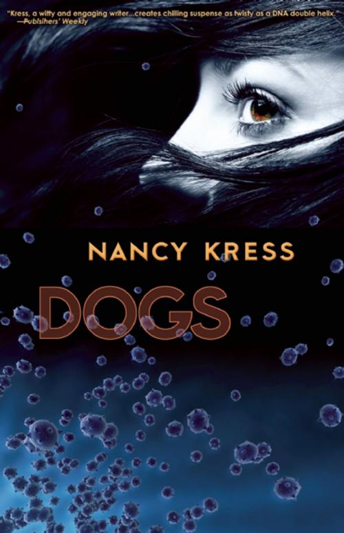Cover of the book Dogs by Nancy Kress, Tachyon Publications
