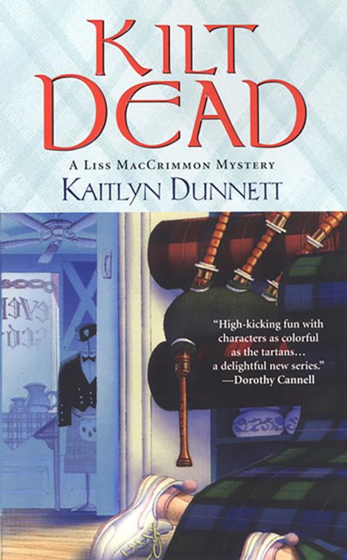 Cover of the book Kilt Dead by Kaitlyn Dunnett, Kensington Books