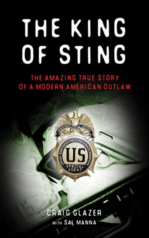 Cover of the book The King of Sting by Craig Glazer, Skyhorse Publishing