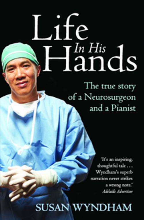 Cover of the book Life In His Hands by Susan Wyndham, Pan Macmillan Australia