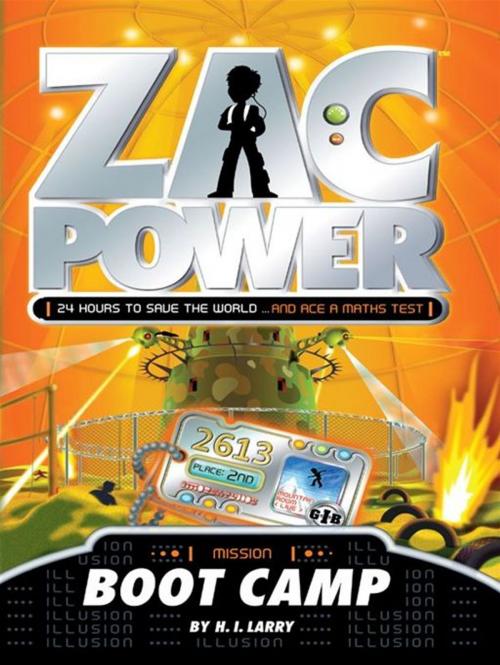 Cover of the book Zac Power: Boot Camp by H. I. Larry, Hardie Grant Egmont