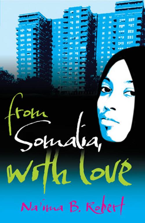 Cover of the book From Somalia with Love by Na'ima B. Robert, Frances Lincoln
