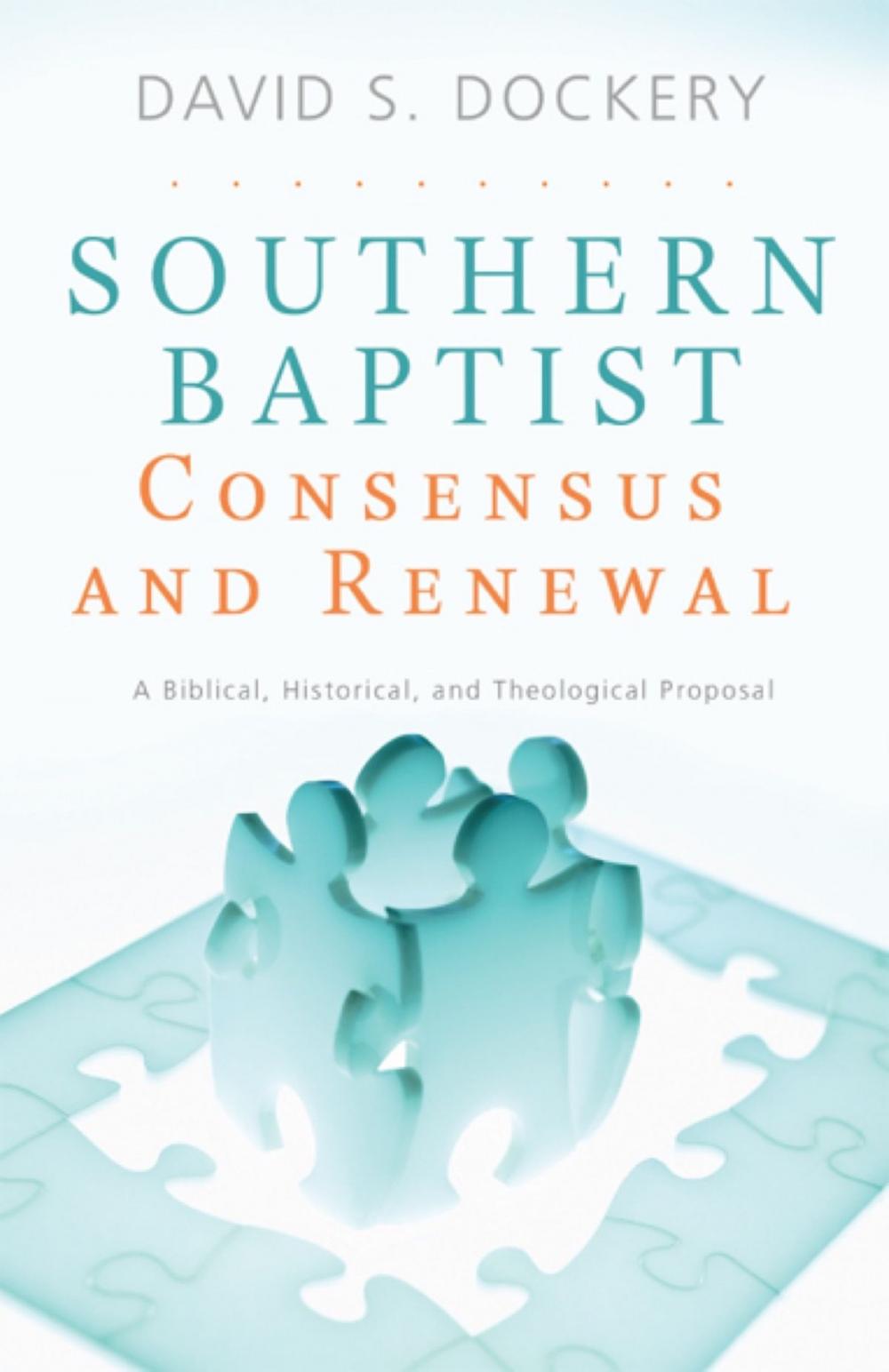 Big bigCover of Southern Baptist Consensus and Renewal