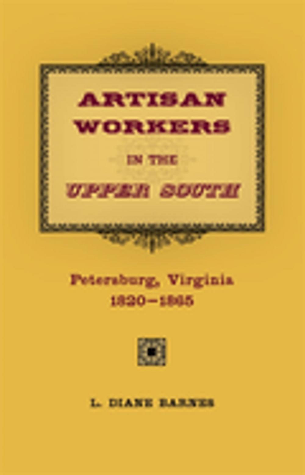 Big bigCover of Artisan Workers in the Upper South