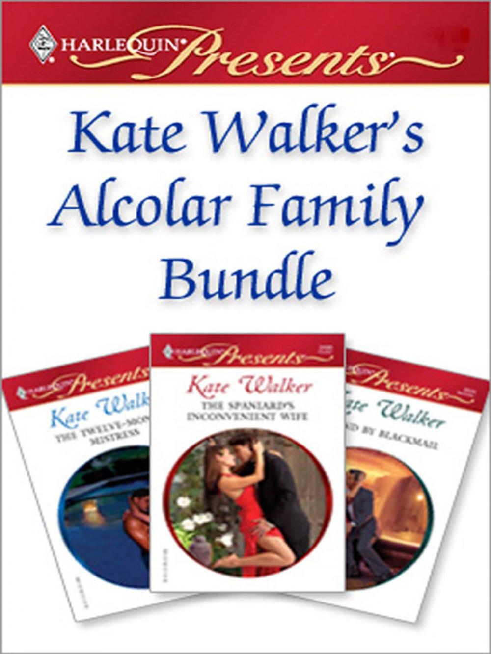 Big bigCover of Kate Walker's Alcolar Family Bundle