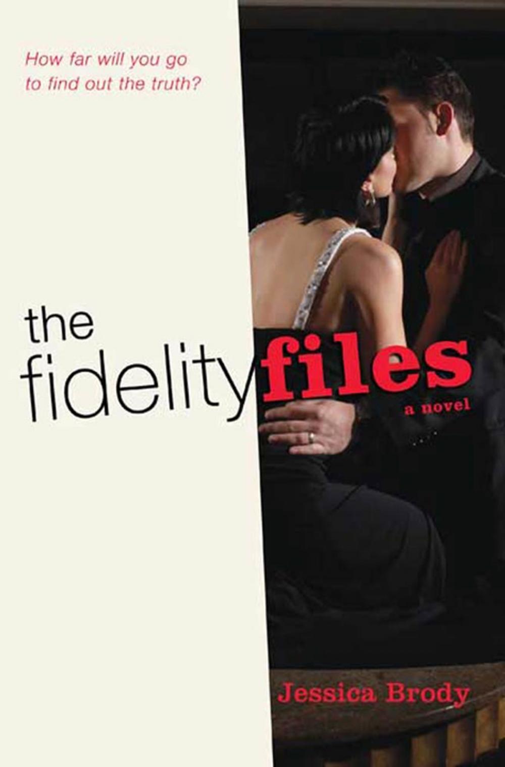Big bigCover of The Fidelity Files