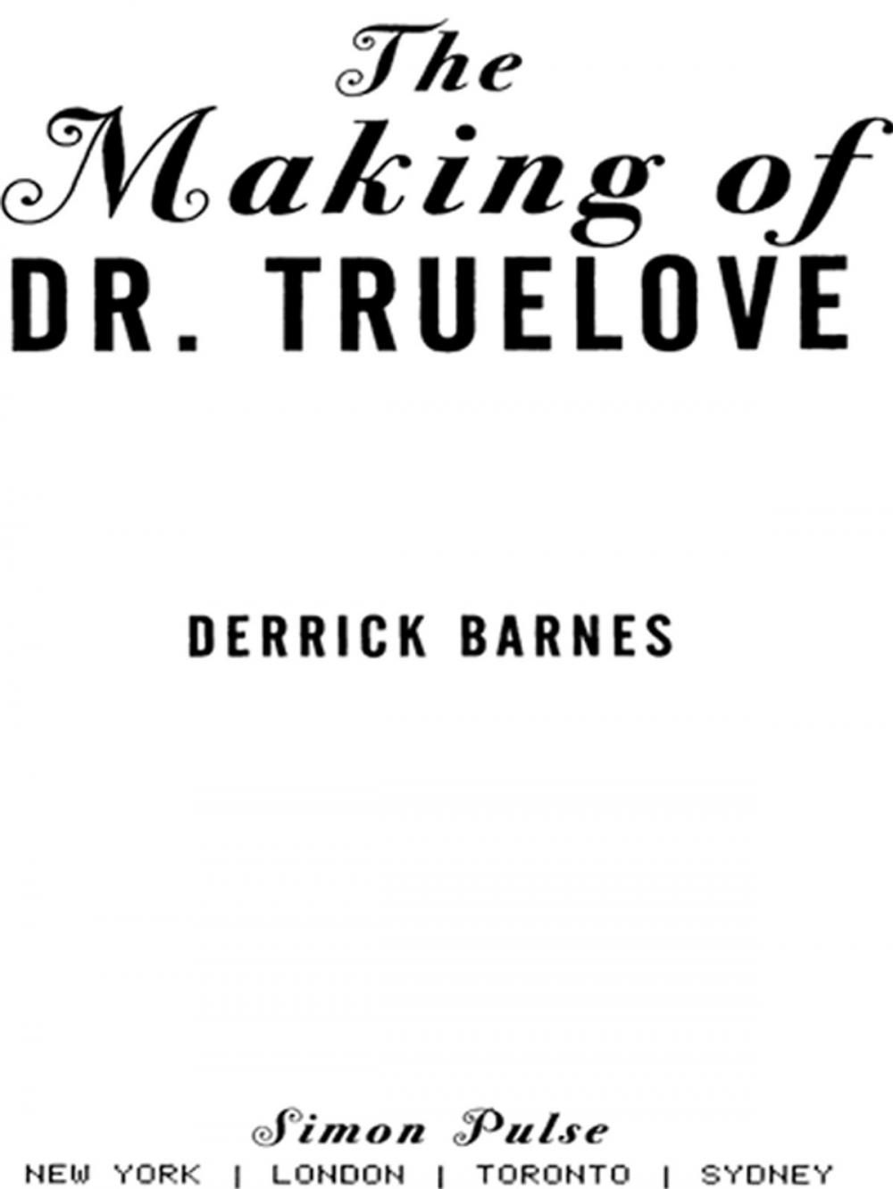 Big bigCover of The Making of Dr. Truelove