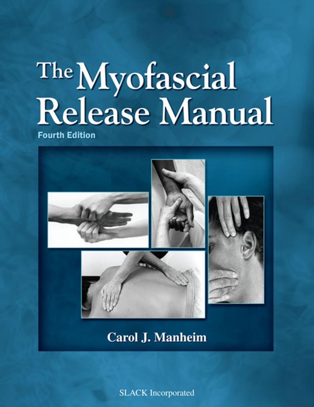 Big bigCover of The Myofascial Release Manual, Fourth Edition