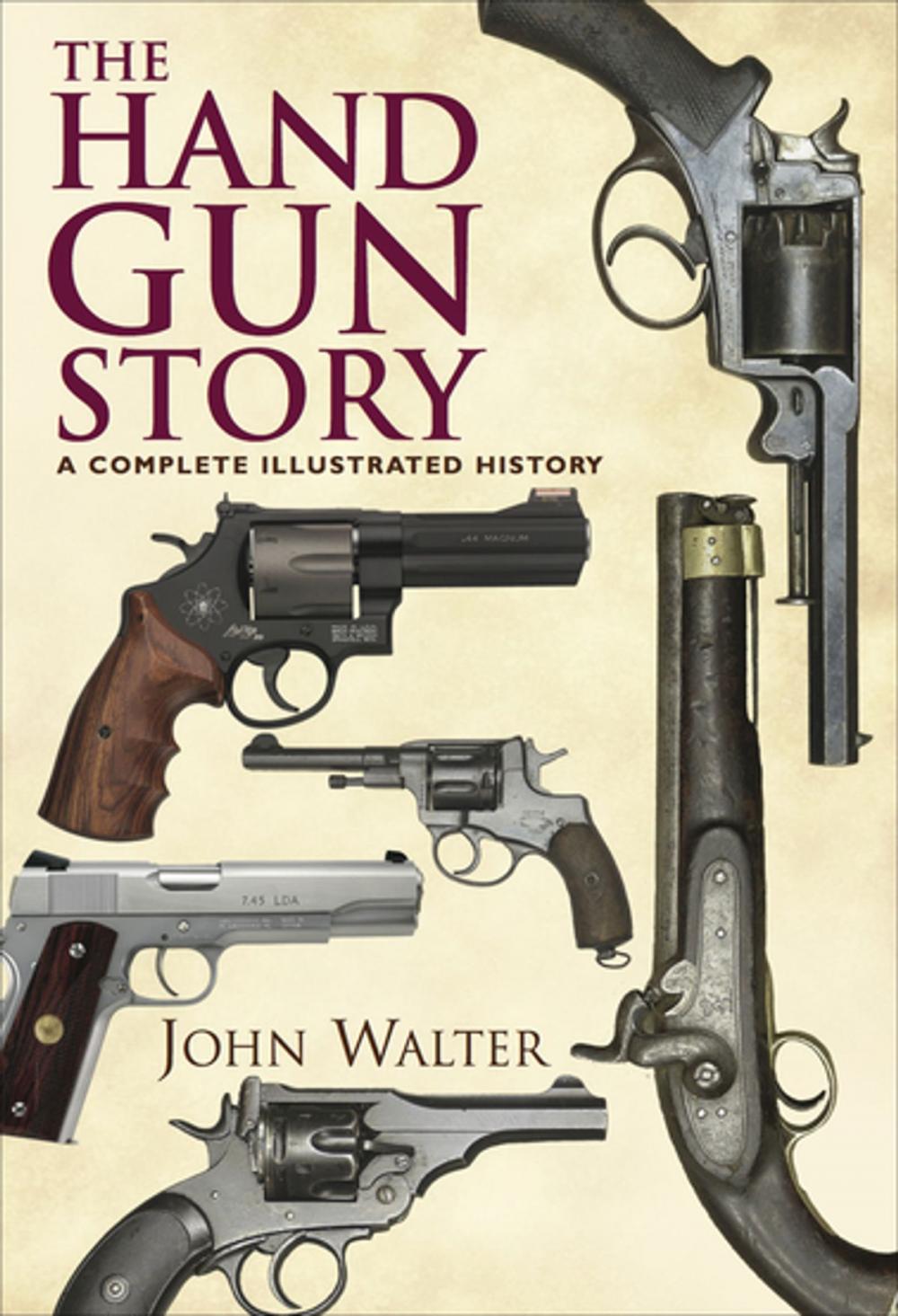 Big bigCover of The Hand Gun Story