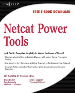 Cover of the book Netcat Power Tools by Mario Heiderich, Eduardo Alberto Vela Nava, Gareth Heyes, David Lindsay