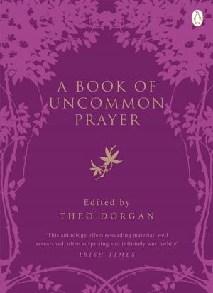 bigCover of the book A Book of Uncommon Prayer by 