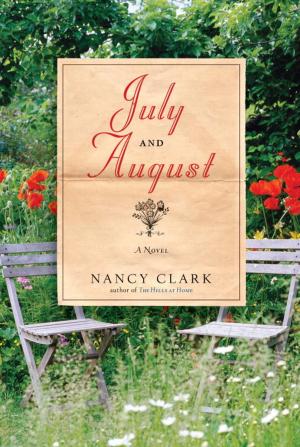 Cover of the book July and August by Jeffrey Steingarten