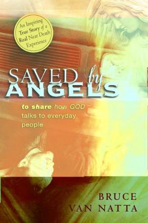 Cover of the book Saved by Angels by Richard Booker