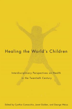 Cover of the book Healing the World's Children by Naomi Guttman