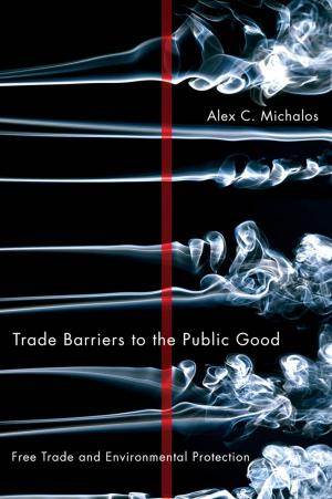 Book cover of Trade Barriers to the Public Good