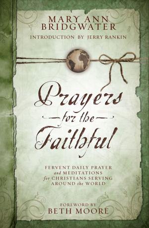 Cover of the book Prayers for the Faithful by Jeff Struecker, Alton Gansky