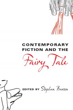 Cover of the book Contemporary Fiction and the Fairy Tale by Janet Kauffman