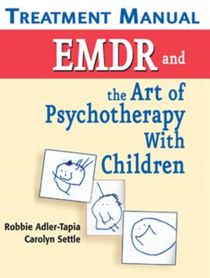 Cover of EMDR and the Art of Psychotherapy with Children Treatment Manual