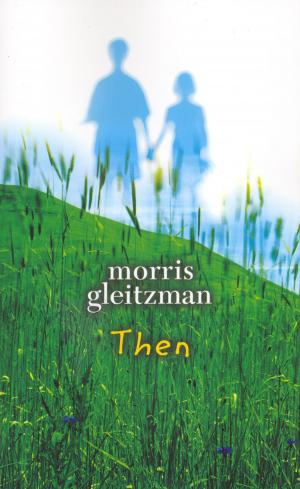 Cover of the book Then by Giles Andreae