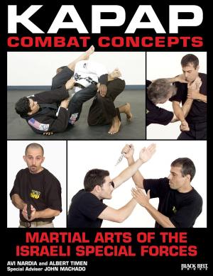 Cover of the book Kapap Combat Concepts by Loy Kin Seng, Julie Maynard