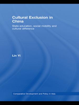 Cover of the book Cultural Exclusion in China by Milena Sterio