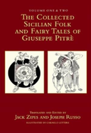 Book cover of The Collected Sicilian Folk and Fairy Tales of Giuseppe Pitré