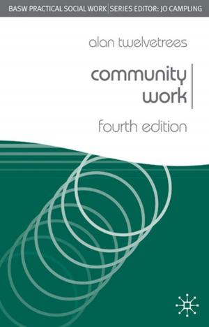 Cover of the book Community Work by Shula Wilson