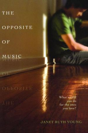 Cover of the book The Opposite of Music by Randi Reisfeld