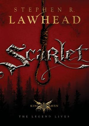 Book cover of Scarlet: The King Raven Trilogy - Book 2
