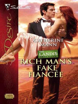 Cover of the book Rich Man's Fake Fiancee by Rebecca Daniels