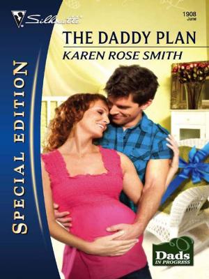 Cover of the book The Daddy Plan by Loreth Anne White