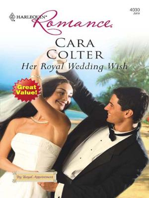 Cover of the book Her Royal Wedding Wish by Bronwyn Scott