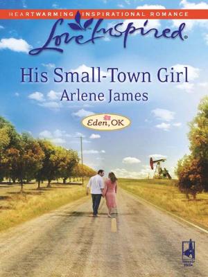 Cover of the book His Small-Town Girl by Shirlee McCoy