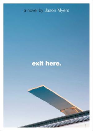 Cover of the book Exit Here. by Margo Kelly