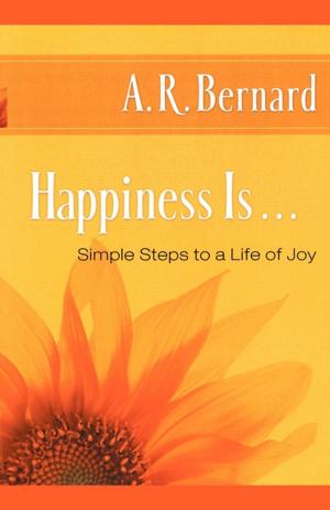Cover of the book Happiness Is . . . by Nicholas E. Brink, Ph.D.