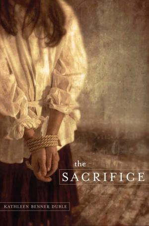 Cover of the book The Sacrifice by Amanda Marrone