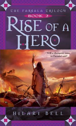 Cover of the book Rise of a Hero by Bruce Eric Kaplan