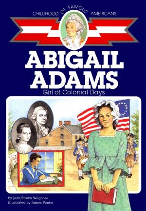 Cover of the book Abigail Adams by D.J. MacHale